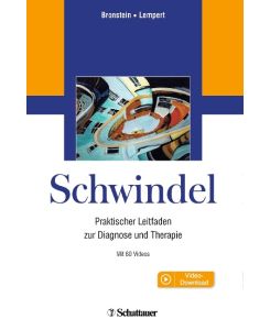 Schwindel Ein praktischer Leitfaden zur Diagnose und Therapie. Mit 60 Videos. - Adolfo Bronstein, Thomas Lempert