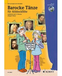 Barocke Tänze 2 Alt-Blockflöten. - Karin Schliehe, Bernhard Mark