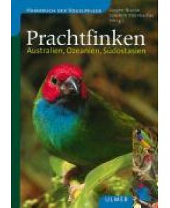 Prachtfinken Australien, Ozeanien, Südostasien