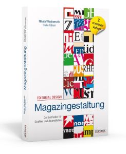 Editorial Design - Magazingestaltung Der Leitfaden für Grafiker und Journalisten - Nikola Wachsmuth, Heike Gläser