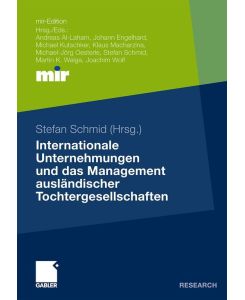 Internationale Unternehmungen und das Management ausländischer Tochtergesellschaften