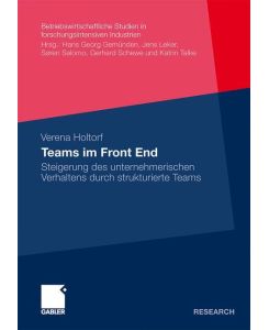 Teams im Front End Steigerung des unternehmerischen Verhaltens durch strukturierte Teams - Verena Holtorf