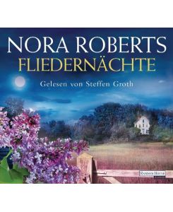 Fliedernächte The Perfect Hope (The Inn Boonsboro Trilogy 3) (Berkley) - Nora Roberts, Steffen Groth, Uta Hege