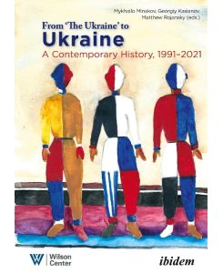From ¿the Ukraine¿ to Ukraine - Matthew Kasianov Rojansky