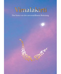 Vimalakirti Das Sutra von der unvorstellbaren Befreiung