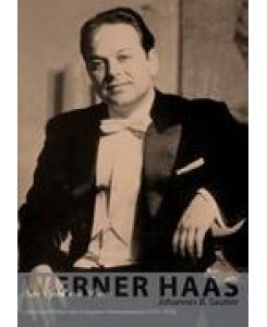 Werner Haas Sein Spiel war Poesie - Johannes B. Sautter