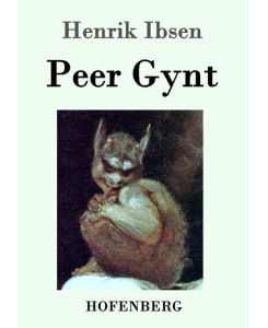 Peer Gynt - Henrik Ibsen, Christian Morgenstern