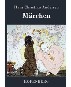 Märchen - Hans Christian Andersen, Julius Reuscher