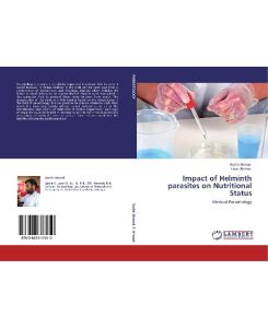 Impact of Helminth parasites on Nutritional Status Medical Parasitology - Bashir Ahmad, Fayaz Ahmad