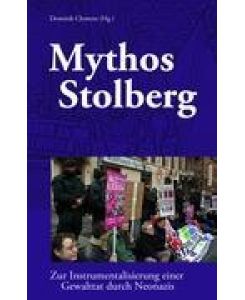Mythos Stolberg Zur Instrumentalisierung einer Gewalttat durch Neonazis
