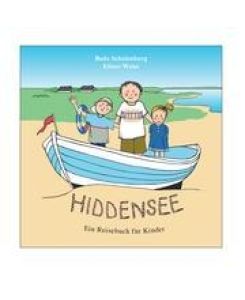 HIDDENSEE Ein Reisebuch für Kinder - Bodo Schulenburg, Elinor Weise