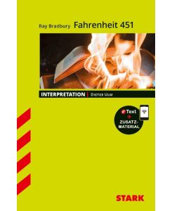 STARK Interpretationen - Ray Bradbury: Fahrenheit 451 - Dieter Ulm