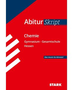 STARK AbiturSkript - Chemie - Hessen - Birgit Schulze, Thomas Gerl