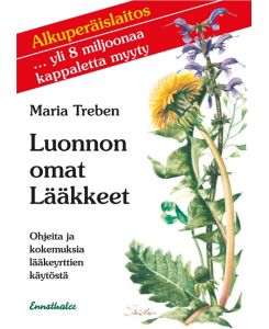 Gesundheit aus der Apotheke Gottes. Finnische Ausgabe Finnische Ausgabe - Maria Treben