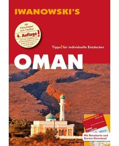 Oman - Reiseführer von Iwanowski Individualreiseführer mit Extra-Reisekarte und Karten-Download - Eberhard Homann, Klaudia Homann