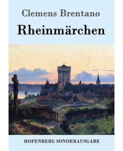 Rheinmärchen - Clemens Brentano