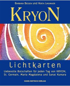 KRYON-Lichtkarten Liebevolle Botschaften für jeden Tag von KRYON, St. Germain, Maria Magdalena und Sanat Kumara - Barbara Bessen, Herta Linsmaier
