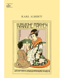 Japanische Märchen - Karl Alberti