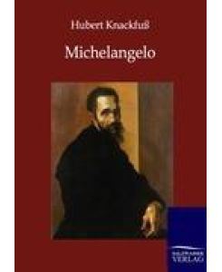 Michelangelo - Hubert Knackfuß