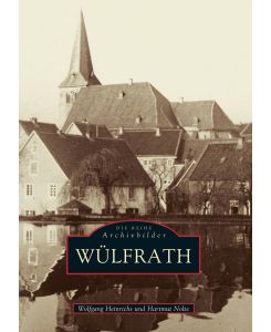 Wülfrath - Wolfgang Heinrichs, Hartmut Nolte