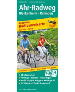 Ahr-Radweg, Blankenheim - Remagen 1 : 50 000 Radwanderkarte: Mit Ausflugszielen, Einkehr- und Freizeittipps. Auch für E-Bike. GPS-genau