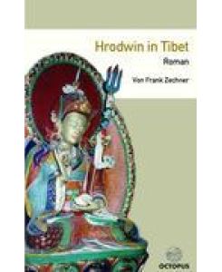Hrodwin in Tibet - Frank Zechner