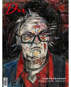 Du862 - das Kulturmagazin. Friedrich Dürrenmatt Denker - Maler - Weltautor