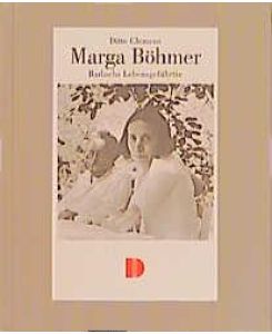 Marga Böhmer. Barlachs Lebensgefährtin - Ditte Clemens