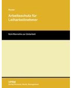 Arbeitsschutz für Leiharbeitnehmer - Matthias Reuter