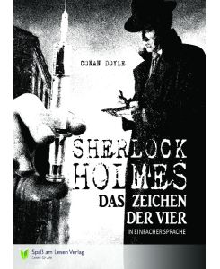 Sherlock Holmes Das Zeichen der Vier - Arthur Conan Doyle