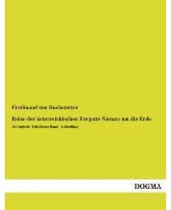 Reise der österreichischen Fregatte Novara um die Erde Geologische Teil: Erster Band - 1.Abteilung - Ferdinand Von Hochstetter