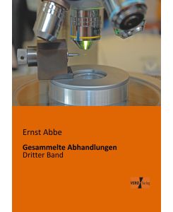 Gesammelte Abhandlungen Dritter Band - Ernst Abbe