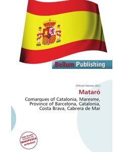 Mataró Comarques of Catalonia, Maresme, Province of Barcelona, Catalonia, Costa        Brava, Cabrera de Mar