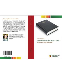 Os Evangelhos de Lucas e João A Ciência do Novo Testamento - Andrew Tikhomirov