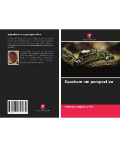 Kpasham em perspectiva - Yuniyus Dengle Giroh