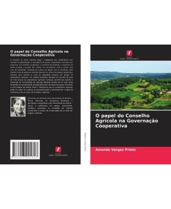 O papel do Conselho Agrícola na Governação Cooperativa - Amanda Vargas Prieto