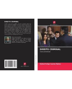 DIREITO CRIMINAL Teoria da Remissão - Rafael Felipe Suárez Ñañez