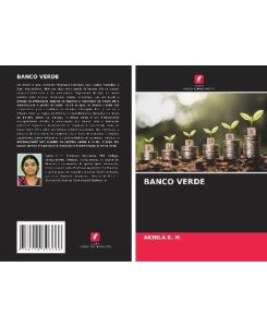 BANCO VERDE - Akhila K. H.