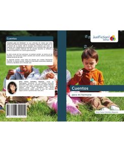 Cuentos para mi hermano - Alma Teresa Colindres Requeno