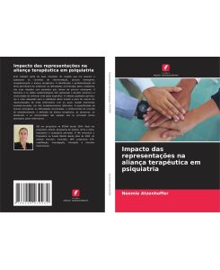 Impacto das representações na aliança terapêutica em psiquiatria - Noemie Atzenhoffer