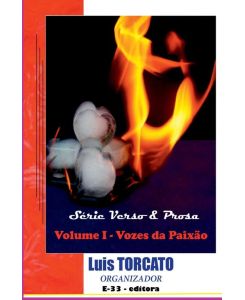S rie Verso & Prosa - Antologia - Torcato Luis