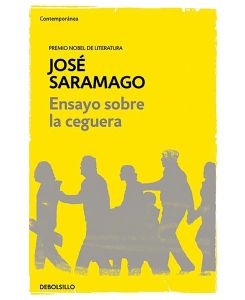 Ensayo sobre la ceguera - José Saramago