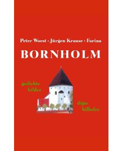 Bornholm dansk paperbackudgave - Peter Woest, Jürgen Krause