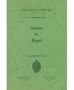 Studies in Hegel Reprint 1960 - Alan B. Brinkley, James K. Feibleman, Mitchell Franklin, Edward G. Ballard, Andrew J. Reck, Robert C. Whittemore, Paul G. Morrison