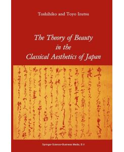 The Theory of Beauty in the Classical Aesthetics of Japan - T. Izutsu