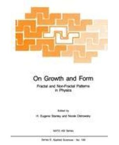 On Growth and Form Fractal and Non-Fractal Patterns in Physics