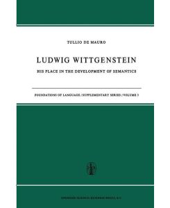 Ludwig Wittgenstein His Place in the Development of Semantics - T. De Mauro