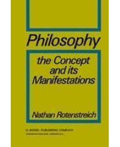 Philosophy The Concept and its Manifestations - Nathan Rotenstreich