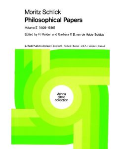 Philosophical Papers Volume II: (1925-1936) - Moritz Schlick