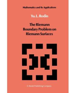 The Riemann Boundary Problem on Riemann Surfaces - Y. Rodin